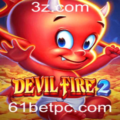 DevilFire2: A Nova Sensação no Mundo dos Jogos com Aposta 61bet