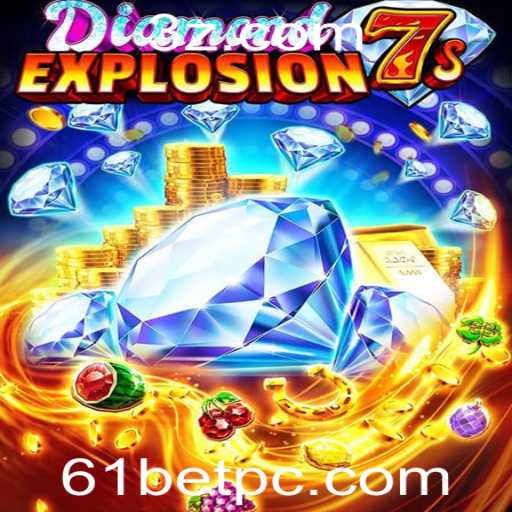 Descubra DiamondExplosion7s: O Novo Fenômeno no Mundo dos Cassinos