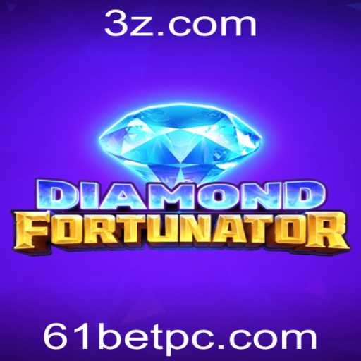 Plenamente Explorando DiamondFort: Descubra as Aventuras do Novo Jogo e as Oportunidades Únicas com 61bet